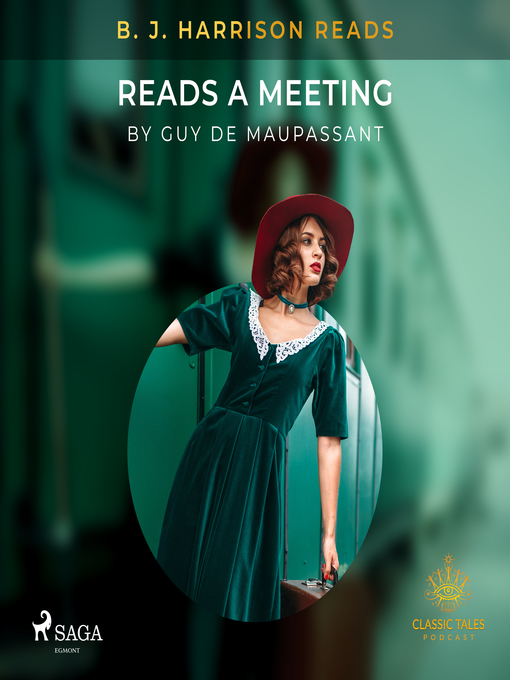 Title details for B. J. Harrison Reads a Meeting by Guy  De Maupassant - Wait list